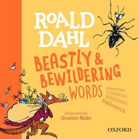 Cover image for Roald Dahl's Beastly and Bewildering Words