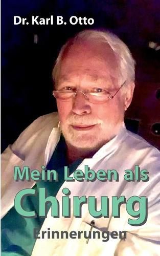 Cover image for Mein Leben als Chirurg: Erinnerungen