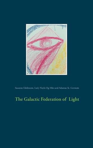 Cover image for The Galactic Federation of Light