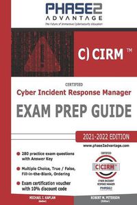 Cover image for Certified Cyber Incident Response Manager: Exam Prep Guide