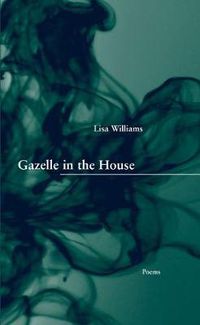 Cover image for Gazelle in the House