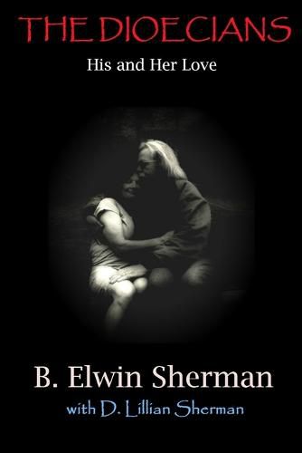 Cover image for THE DIOECIANS -- His and Her Love