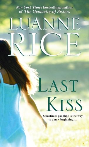 Cover image for Last Kiss: A Novel