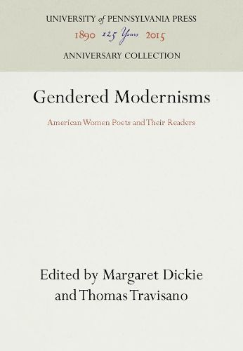 Cover image for Gendered Modernisms: American Women Poets and Their Readers