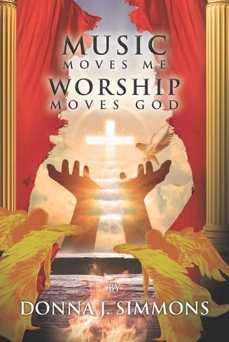 Cover image for Music Moves Me Worship Moves God