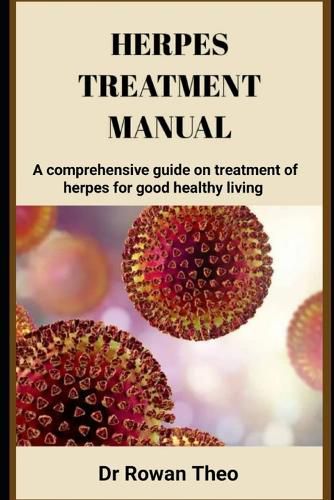 Herpes Treatment Manual