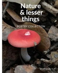 Cover image for Nature And Lesser Things