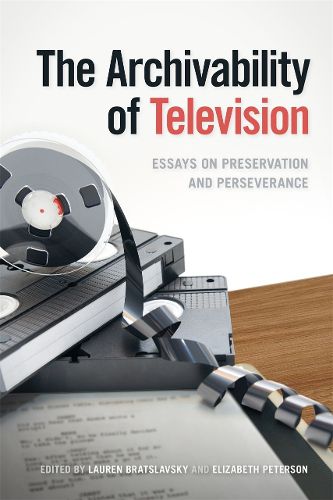 Cover image for The Archivability of Television