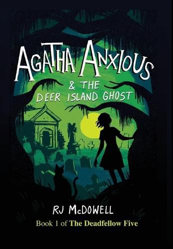 Cover image for Agatha Anxious and the Deer Island Ghost