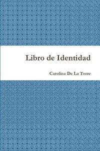 Cover image for Libro De Identidad