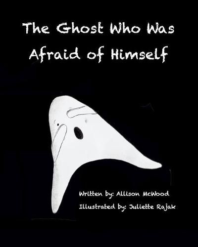 Cover image for The Ghost Who Was Afraid of Himself