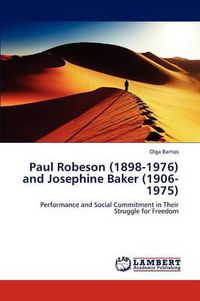Cover image for Paul Robeson (1898-1976) and Josephine Baker (1906-1975)