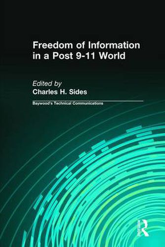 Cover image for Freedom of Information in a Post 9-11 World