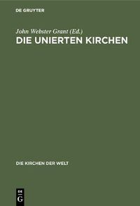 Cover image for Die unierten Kirchen