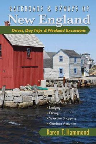 Cover image for Backroads & Byways of New England: Drives, Day Trips & Weekend Excursions