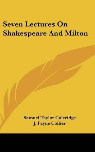 Cover image for Seven Lectures On Shakespeare And Milton