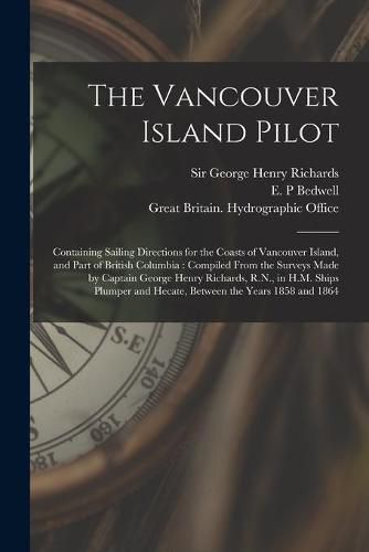 The Vancouver Island Pilot [microform]