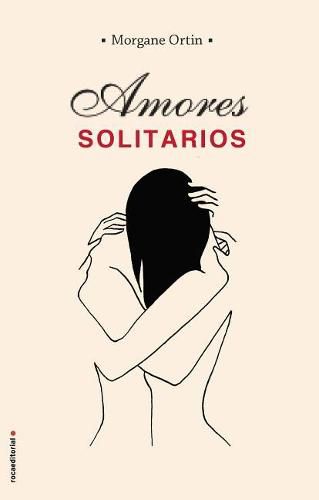 Cover image for Amores Solitarios