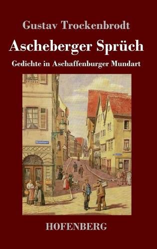 Cover image for Ascheberger Spruch: Gedichte in Aschaffenburger Mundart