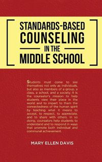 Cover image for Standards-Based Counseling in the Middle School