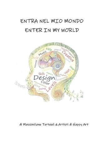 Cover image for Entra nel mio mondo - Enter in my world