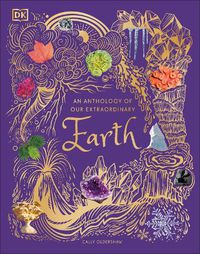 Cover image for An Anthology of Our Extraordinary Earth