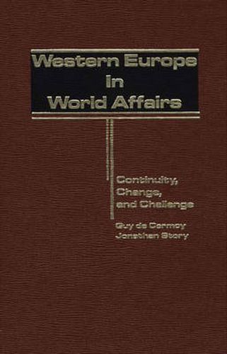 Cover image for Western Europe in World Affairs: Continuity, Change, and Challenge
