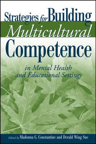 Cover image for Strategies for Building Multicultural Competence in Mental Health and Educational Settings