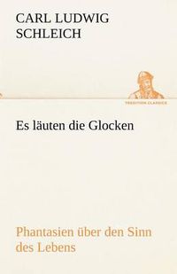 Cover image for Es L Uten Die Glocken