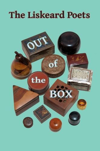 Cover image for The Liskeard Poets Out of the Box