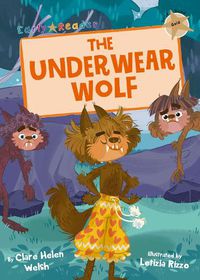 Cover image for The Underwear Wolf: (Gold Early Reader)