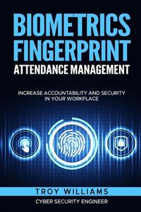 Cover image for Biometrics Fingerprint Attendance Management