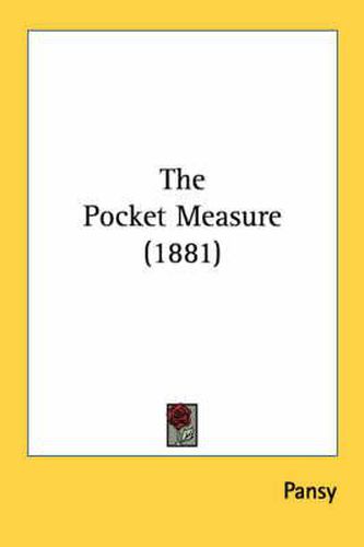 The Pocket Measure (1881)