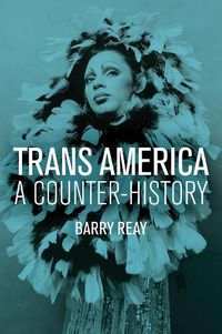 Cover image for Trans America - A Counter-History