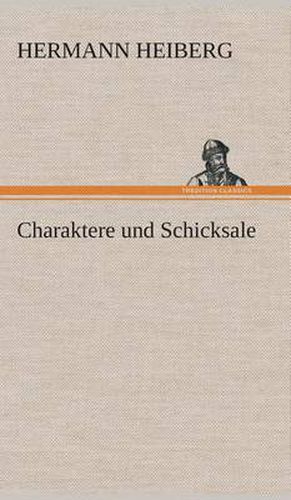 Cover image for Charaktere und Schicksale