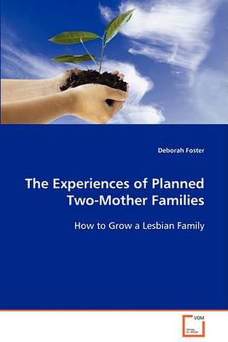 Cover image for The Experiences of Planned Two-Mother Families