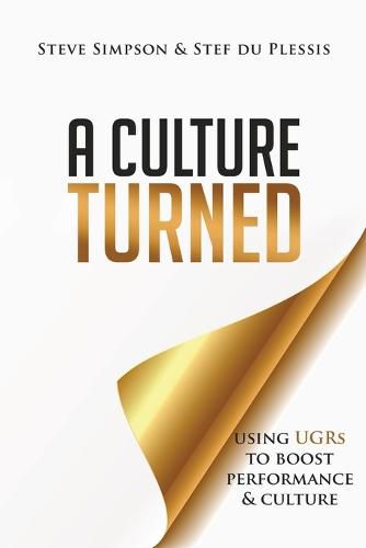 Cover image for A Culture Turned: Using UGRs to boost performance & culture