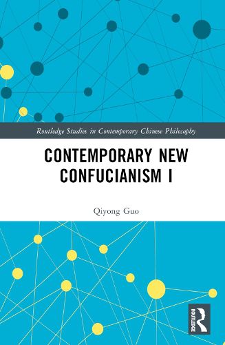 Cover image for Contemporary New Confucianism I
