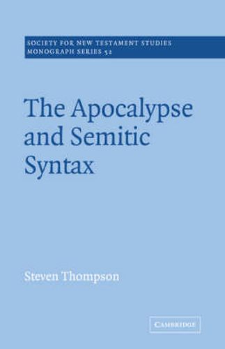 Cover image for The Apocalypse and Semitic Syntax