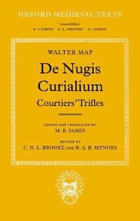 Cover image for De Nugis Curialium: Courtiers' Trifles