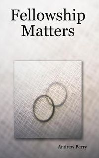 Cover image for Fellowship Matters