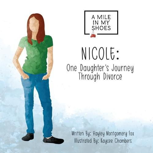 Cover image for Nicole: One Daughter's Journey Through Divorce