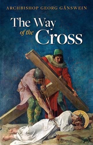 Cover image for Way of the Cross (Ganswein)