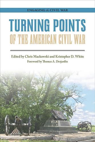 Turning Points of the American Civil War