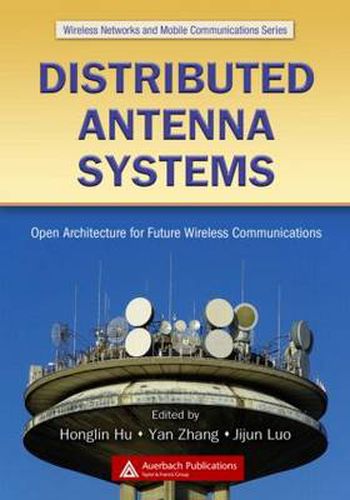 Cover image for Distributed Antenna Systems: Open Architecture for Future Wireless Communications