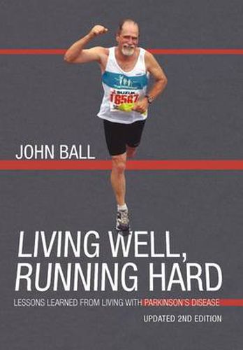 Cover image for Living Well, Running Hard