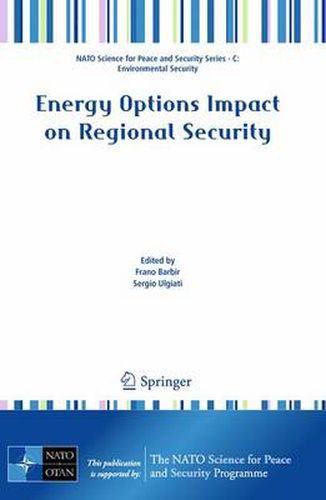 Energy Options Impact on Regional Security