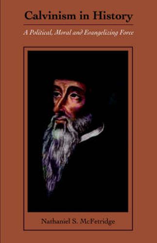 Cover image for Calvinism in History