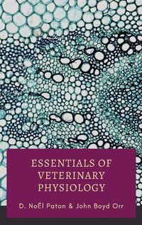 Cover image for Essentials of Veterinary Physiology