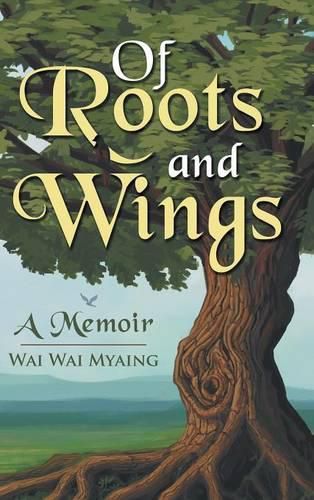 Cover image for Of Roots and Wings